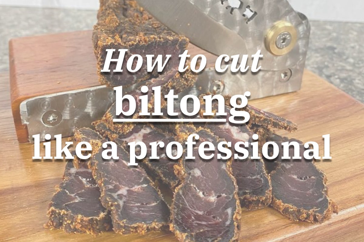 How to Cut Biltong Like a Professional Meately